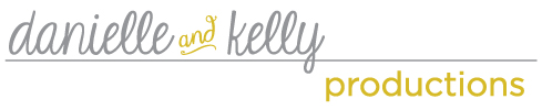 danielle & kelly productions